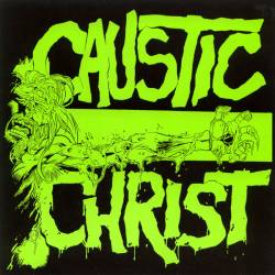 Caustic Christ : No Love